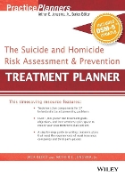 Book Cover for The Suicide and Homicide Risk Assessment and Prevention Treatment Planner, with DSM-5 Updates by David J. (Life Guidance Services, Grand Rapids, MI, USA) Berghuis, Jack (Touchstone / innovaré Mental Health Services, G Klott