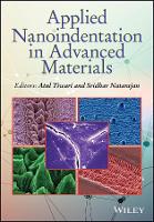 Book Cover for Applied Nanoindentation in Advanced Materials by Atul Tiwari