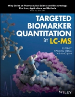 Book Cover for Targeted Biomarker Quantitation by LC-MS by Naidong Weng