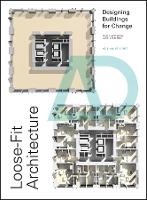 Book Cover for Loose-Fit Architecture by Alex Lifschutz