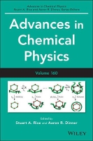 Book Cover for Advances in Chemical Physics, Volume 160 by Stuart A. (University of Chicago) Rice