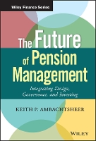 Book Cover for The Future of Pension Management by Keith P. Ambachtsheer