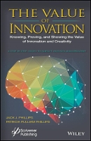 Book Cover for The Value of Innovation by Jack J. Phillips, Patricia Pulliam Phillips