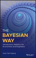 Book Cover for The Bayesian Way: Introductory Statistics for Economists and Engineers by Svein Olav Nyberg