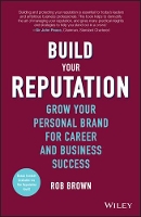 Book Cover for Build Your Reputation by Rob Brown