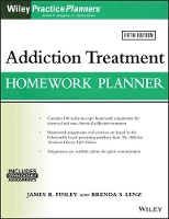 Book Cover for Addiction Treatment Homework Planner by James R. (New Mexico Dept. of Health, Albuquerque, NM) Finley