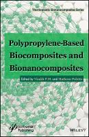 Book Cover for Polypropylene-Based Biocomposites and Bionanocomposites by Visakh P M