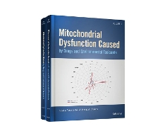 Book Cover for Mitochondrial Dysfunction Caused by Drugs and Environmental Toxicants by Yvonne Will