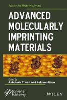 Book Cover for Advanced Molecularly Imprinting Materials by Ashutosh Tiwari