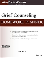 Book Cover for Grief Counseling Homework Planner, (with Download) by Phil Rich