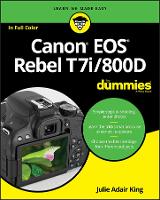 Book Cover for Canon EOS Rebel T7i/800D For Dummies by Julie Adair (Indianapolis, Indiana) King