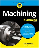 Book Cover for Machining For Dummies by Kip Hanson