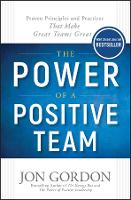 Book Cover for The Power of a Positive Team by Jon Gordon