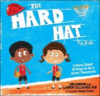 Book Cover for The Hard Hat for Kids by Jon Gordon, Lauren M. Gallagher