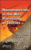 Book Cover for Nanomaterials in the Wet Processing of Textiles by Shahid Ul Islam