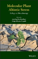 Book Cover for Molecular Plant Abiotic Stress by Aryadeep Roychoudhury