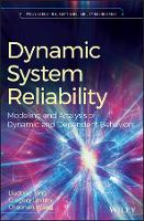 Book Cover for Dynamic System Reliability by Liudong Xing, Gregory Levitin, Chaonan Wang