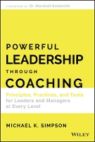 Book Cover for Powerful Leadership Through Coaching by Michael K. Simpson