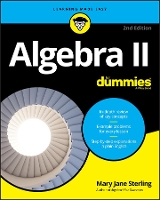 Book Cover for Algebra II For Dummies by Mary Jane (Bradley University, Peoria, IL) Sterling