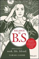 Book Cover for Balance is B.S. by Tamara Loehr