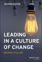 Book Cover for Leading in a Culture of Change by Michael (Toronto, Canada) Fullan