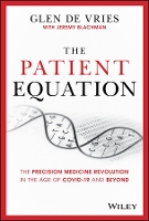 Book Cover for The Patient Equation by Glen de Vries, Jeremy Blachman