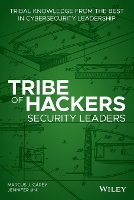 Book Cover for Tribe of Hackers Security Leaders by Marcus J. Carey, Jennifer Jin