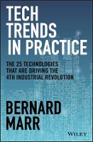 Book Cover for Tech Trends in Practice by Bernard (Advanced Performance Institute, Buckinghamshire, UK) Marr