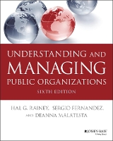 Book Cover for Understanding and Managing Public Organizations by Hal G. (University of Georgia) Rainey, Sergio Fernandez, Deanna Malatesta