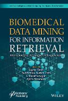 Book Cover for Biomedical Data Mining for Information Retrieval by Sujata Dash