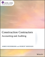 Book Cover for Construction Contractors: Accounting and Auditing by James Wiedemann, Robert Mercado