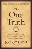 Book Cover for The One Truth by Jon Gordon