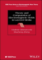 Book Cover for Theory and Computation of Electromagnetic Fields in Layered Media by Vladimir Okhmatovski, Shucheng Zheng