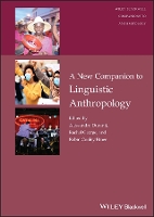 Book Cover for A New Companion to Linguistic Anthropology by Alessandro (Center for Language, Interaction and Culture at UCLA) Duranti