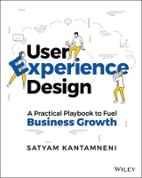 Book Cover for User Experience Design by Satyam Kantamneni