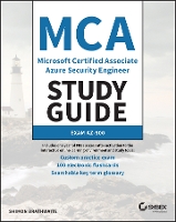 Book Cover for MCA Microsoft Certified Associate Azure Security Engineer Study Guide by Shimon Brathwaite