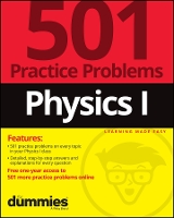 Book Cover for Physics I: 501 Practice Problems For Dummies (+ Free Online Practice) by The Experts at Dummies