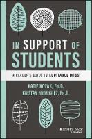 Book Cover for In Support of Students by Katie (University of Pennsylvania) Novak, Kristan Rodriguez