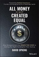 Book Cover for All Money Is Not Created Equal by David Spreng