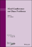 Book Cover for 82nd Conference on Glass Problems, Volume 270 by S. K. Sundaram