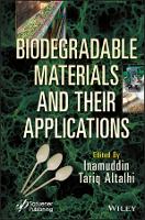 Book Cover for Biodegradable Materials and Their Applications by Inamuddin, Tariq Altalhi