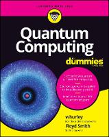 Book Cover for Quantum Computing For Dummies by whurley, Floyd Earl Smith