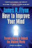 Book Cover for How To Improve Your Mind by James R. (University of Otago, New Zealand) Flynn