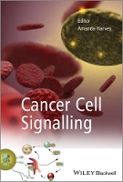 Book Cover for Cancer Cell Signalling by Amanda Harvey