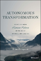 Book Cover for Autonomous Transformation by Brian Evergreen