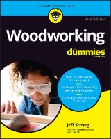 Book Cover for Woodworking For Dummies by Jeff Strong