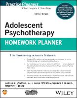 Book Cover for Adolescent Psychotherapy Homework Planner by Arthur E., Jr. (Psychological Consultants, Grand Rapids, Michigan) Jongsma, L. Mark (Bethany Christian Service's Resi Peterson