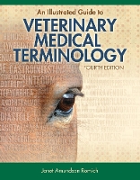 Book Cover for An Illustrated Guide to Veterinary Medical Terminology by Janet Romich