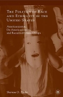 Book Cover for The Politics of Race and Ethnicity in the United States by Sherrow O. Pinder