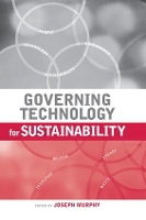 Book Cover for Governing Technology for Sustainability by Joseph Murphy